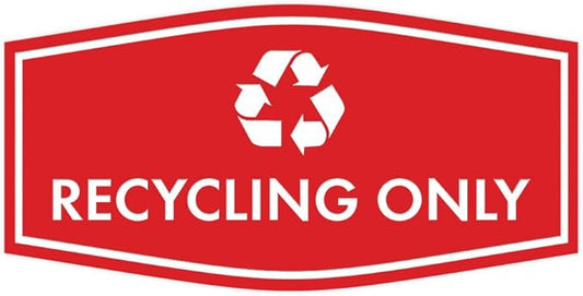 Fancy Recycling Only Sign (Red) - Medium