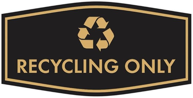 Fancy Recycling Only Sign (Black/Gold) - Small